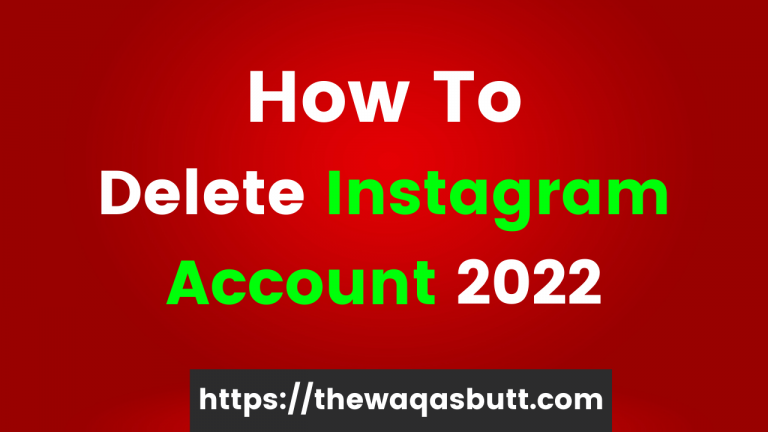 How To Delete Instagram Account Permanently 2022 – Step By Step